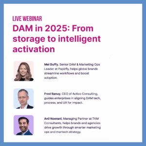 DAM in 2025: From storage to intelligent activation